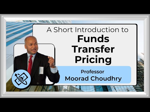 What is Funds Transfer Pricing (FTP)?