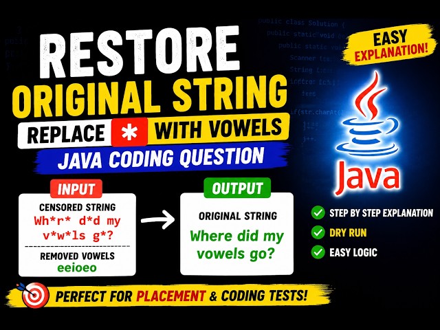 Replace '*' with Vowels in String | Java Coding Interview Question