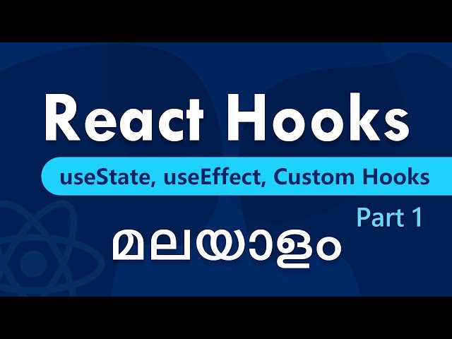 React Hooks malayalam tutorials | Part 1/2 | react malayalam | വെബ് ഡെവലപ്മെന്റ് മലയാളം | react hook
