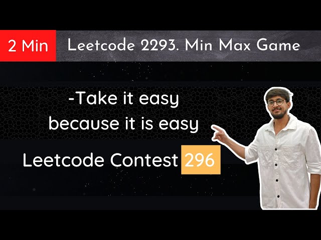 Leetcode 2293. Min Max Game | Hindi