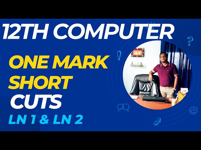 12th  Computer Science 🔥One Mark Short Cut Ln1 & Ln2 - 2023