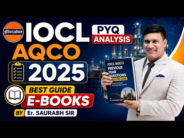 IOCL AQCO PYQ Analysis 2025 | Best Guide E-books by Er. Saurabh Sir | Previous Year Question #iocl