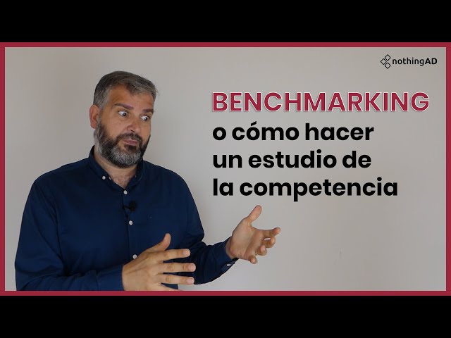 👀🔎Benchmarking o cómo hacer un estudio de tu competencia👀🔎