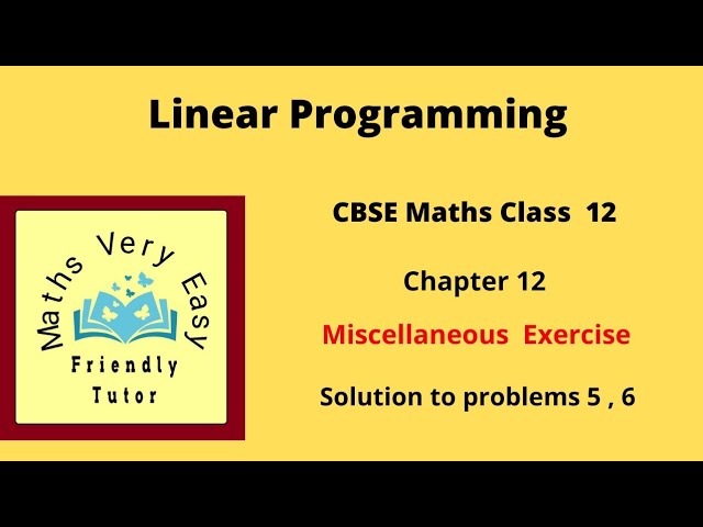 Cbse class 12 maths Linear programming chapter 12 miscellaneous exercise 5,6  tamil ncert syllabus