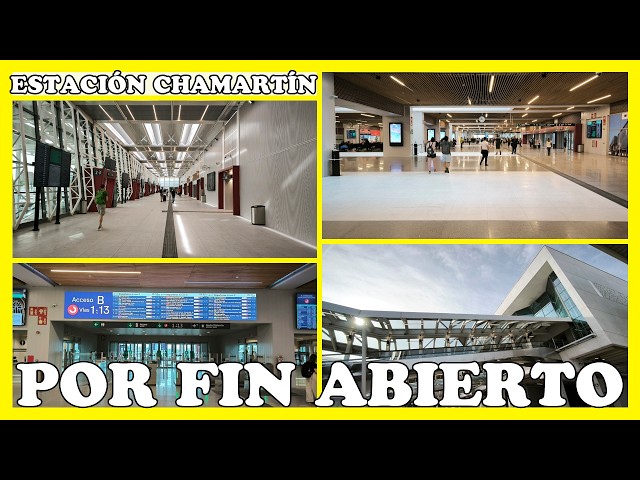 🚧 CHAMARTÍN STATION WORKS: THE NEW ENTRANCE HALL IS FINALLY OPEN | JUNE 2, 2026 🚧