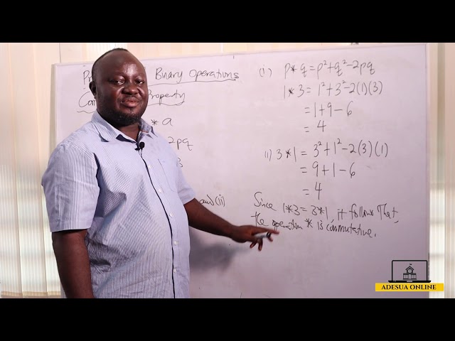 SHS 1 Core Mathematics | Properties of Binary Operations