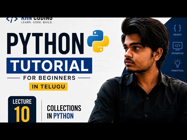 Python Tutorial for Beginners in Telugu | Lecture 10 | Collections in Python | KHN Coding