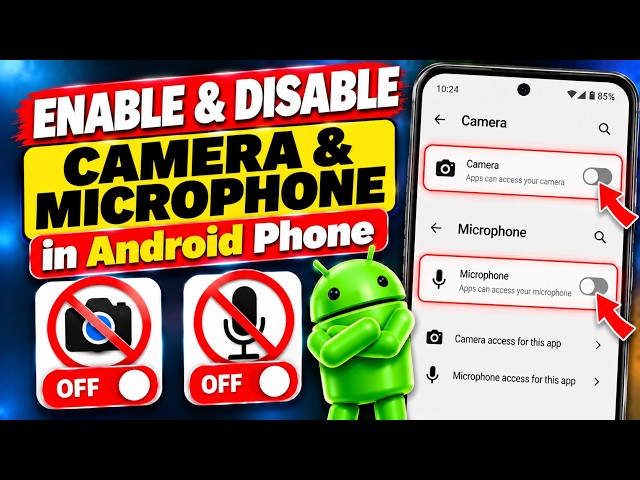 How to Enable & Disable Mobile Camera & Microphone Permission in Android Phone Tutorial