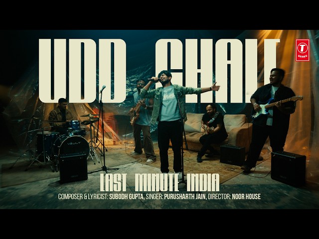 UDD CHALE (Official Video): Last Minute India | New Hindi Song | T-Series