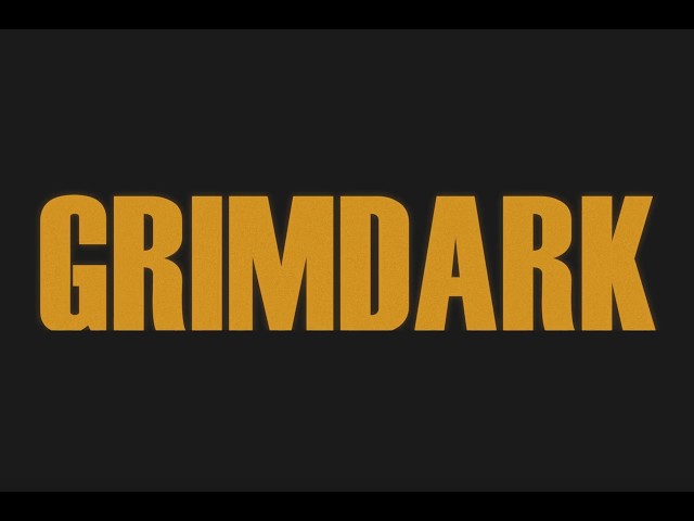 GRIMDARK | Full Documentary