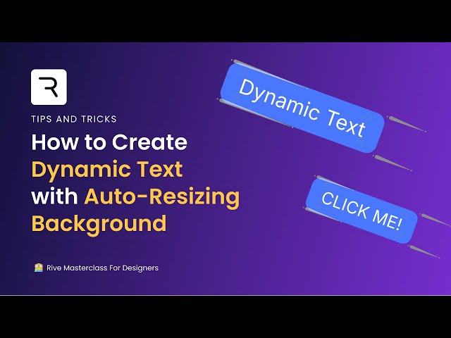 How to Create Dynamic Text with Auto-Resizing Background and Data Binding in Rive