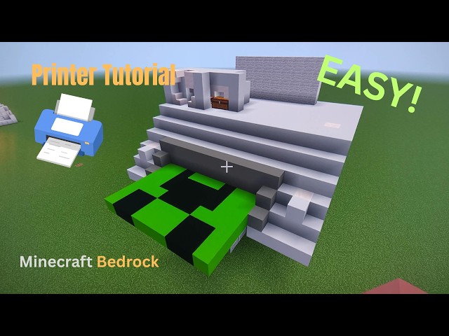 (Easy) Printer Tutorial For Minecraft Bedrock