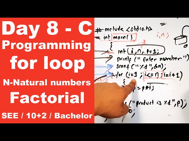 for loop in C || Factorial of given number and Sum of n - natural number || Day 8 || Readersnepal