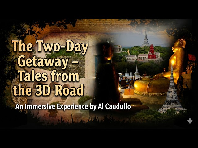 The Two Day Mystery Getaway -Tales From The 3D Road