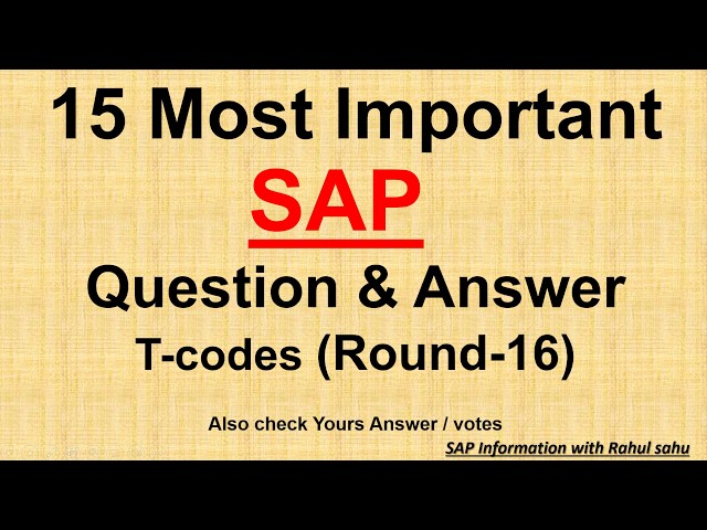 15 Most Important SAP T-Codes Question & Answer | SAP Interview Questions
