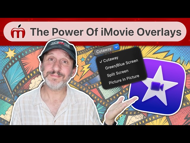 Unlock iMovie's Hidden Power With Overlays