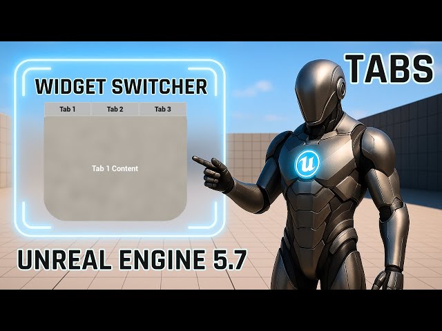 How to Make Clean Switchable Tabs in Unreal Engine 5.7 (Widget Switcher Guide)