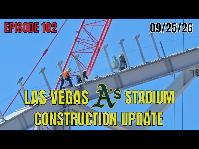 Las Vegas Athletics Stadium Construction Update 09 25 26