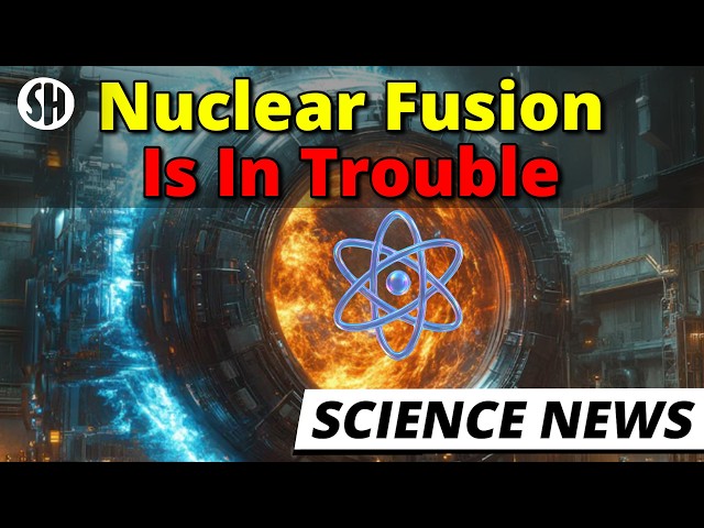 Things Aren’t Looking Good For Nuclear Fusion
