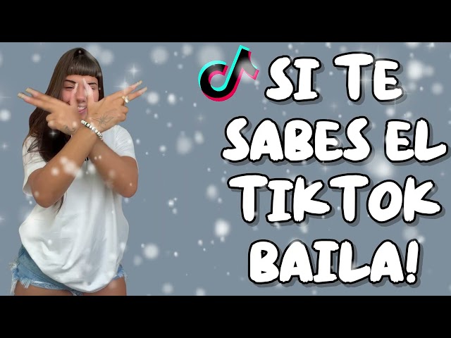 SI TE SABES EL TIKTOK BAILA! - 2026