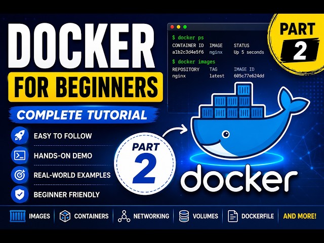🐳 Docker for Beginners | Complete Docker Tutorial from Scratch 🚀 | Part 2