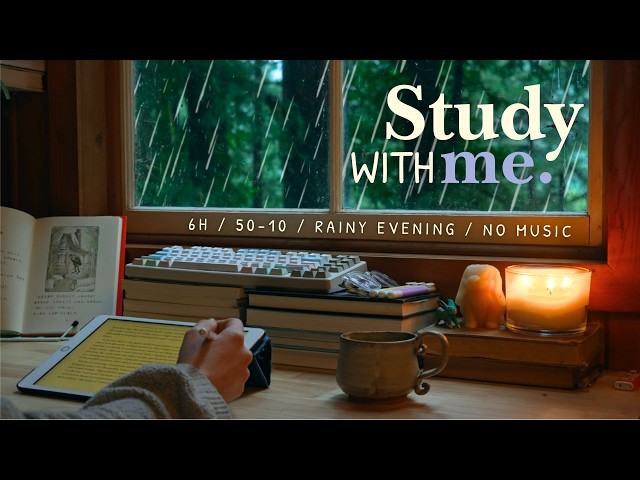🌧️ 6 HOUR STUDY WITH ME / 🌲🐿️ Rainy Evening in The Redwood Forest / 50-10 / Rain Sounds / No Music