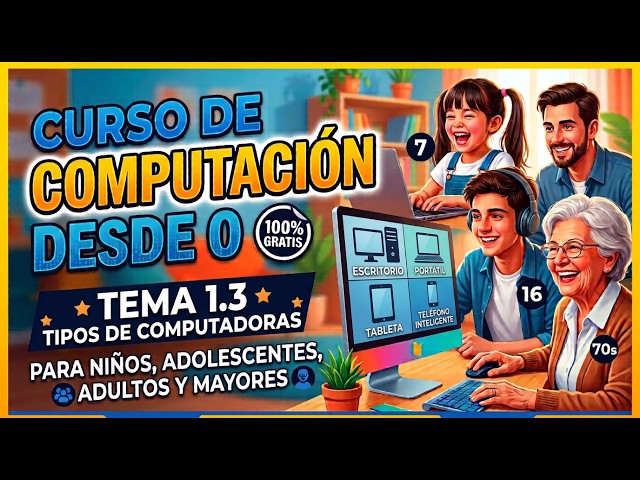 Curso Completo de Computación Desde 0 Para Todas Las Edades GRATIS | CLASE 4 ✅