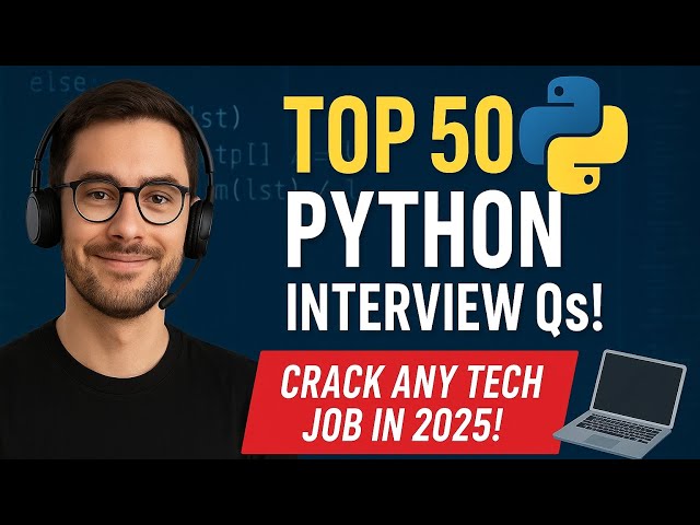 Top 50 Python Interview Questions & Answers 🔥 | Crack Any Python Job Interview! | Learn Technology