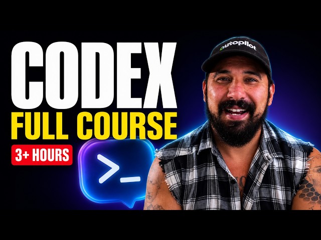 The Ultimate OpenAI Codex Course: Beginner to Advanced (3+ Hours)