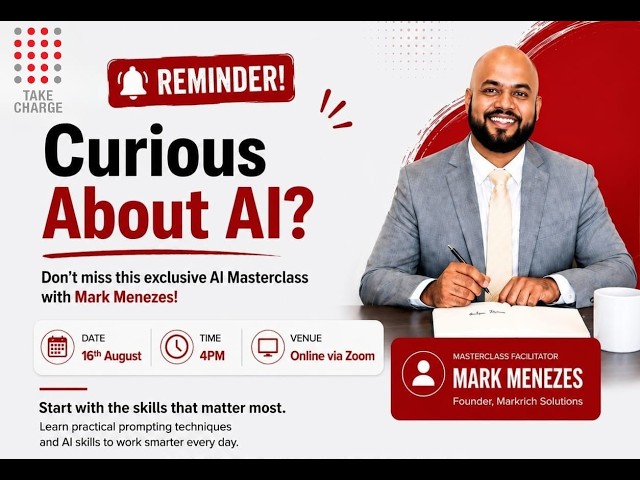 AI Masterclass with Mark Menezes | Take Charge Mentorship