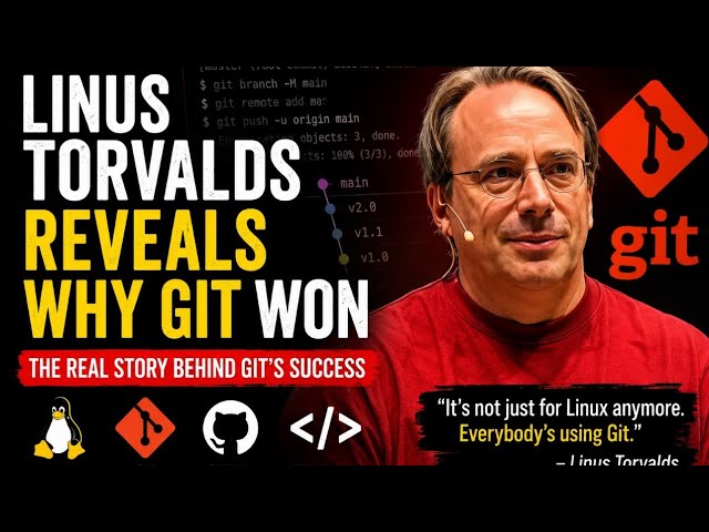Linus Torvalds Explains Why Git Became So Popular