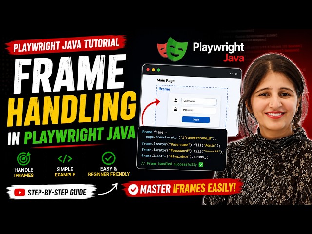 Playwright Java Frame Handling Tutorial | Handle iFrames Step by Step