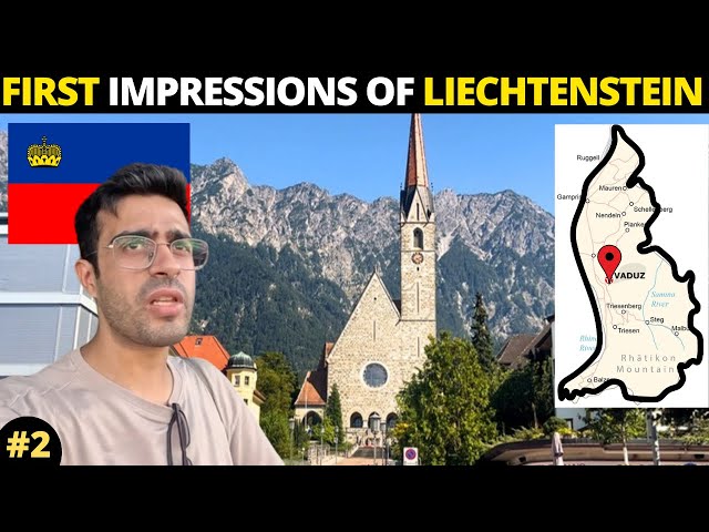 LIECHTENSTEIN: First Impressions | 6th Smallest Country! 🇱🇮