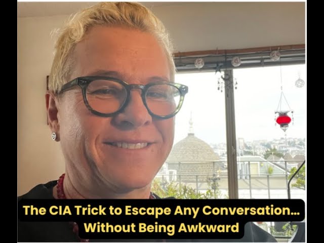 The CIA Trick to Escape Any Conversation… Without Being Awkward