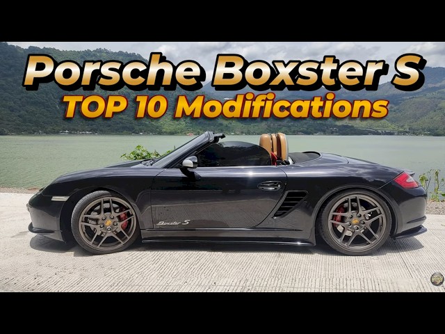 Porsche Boxster S  - Top 10 Modifications