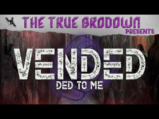 BRODOWN REACTS | @vended - DED TO ME