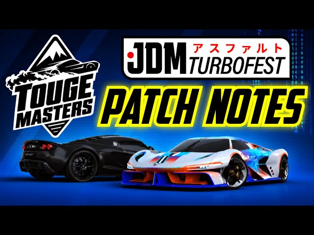 🆕 TOUGE MASTERS Season PATCH NOTES 🔥 MOUNT FUJI Track, New Drive Syndicate & more | Asphalt Legends