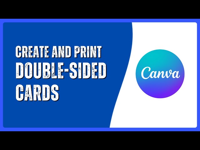 How to Create and Print Double-Sided Cards Using Canva
