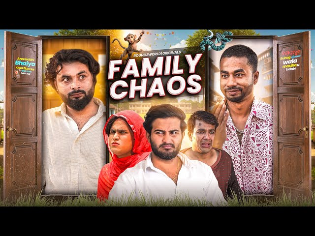 Family Chaos | Round2World | R2W