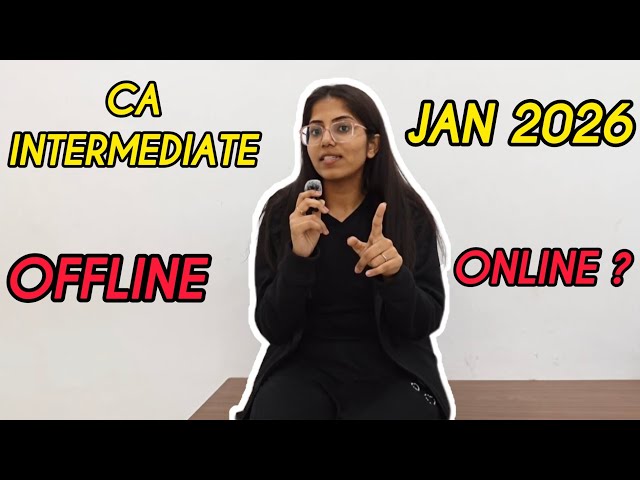 Online vs Offline Classes for CA Inter | Pros, Cons & My Opinion🤫