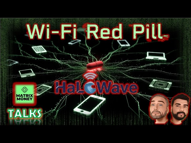 The Wi-Fi Red Pill: Building a Sovereign DePIN Network with HaloWave