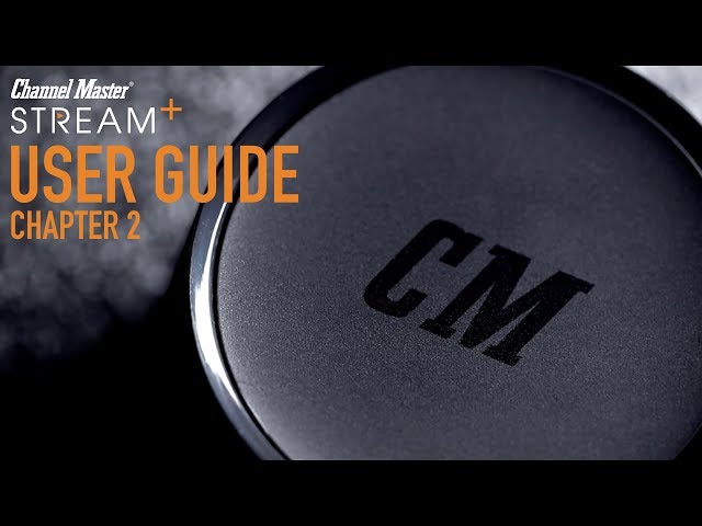Channel Master | Stream+ User Guide - Chapter 2: Android TV Setup Wizard