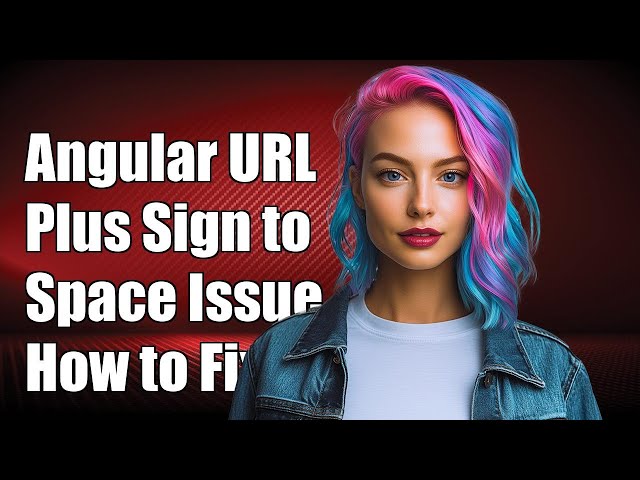 Angular URL Plus Sign Converting to Space: How to Fix This Issue