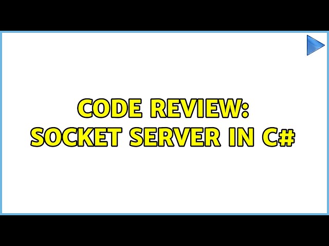 Code Review: Socket server in c#