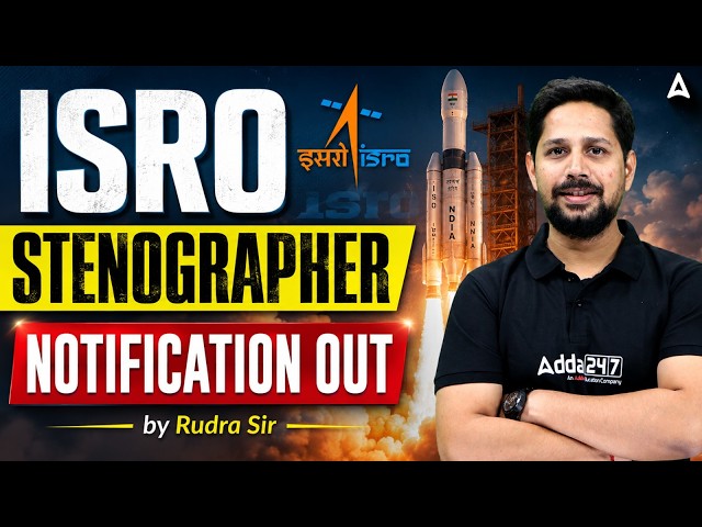 ISRO Stenographer Recruitment 2026 | ISRO Stenographer Notification 2026 | Syllabus & Qualification