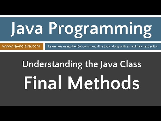 Learn Java Programming - Final Methods Tutorial