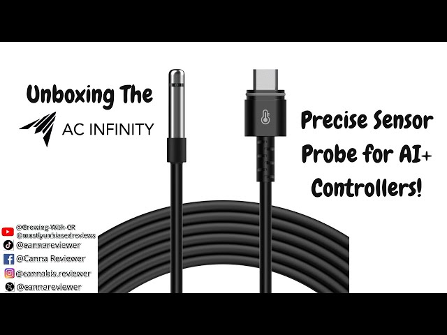 I'm Unboxing The AC Infinity Precise Sensor Probe for the AI+ Controllers!