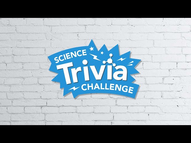 The Discovery’s Science Trivia Challenge #1
