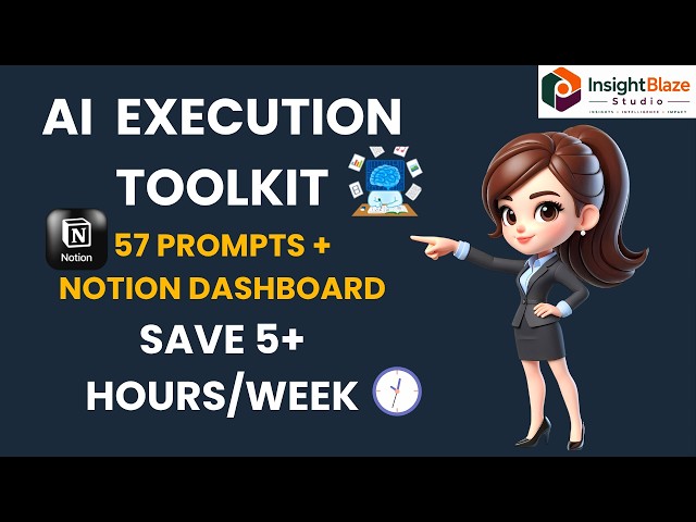 AI Execution Toolkit – 57 Prompts + Notion Dashboard Walkthrough (Save 5+ Hours/Week)