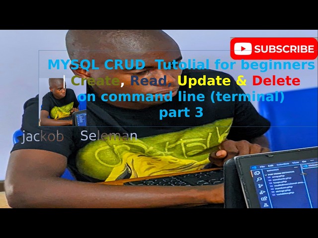 MySQL CRUD Tutorial for Beginners | Insert, Update, Delete, Select Explained MySQL command episode 3